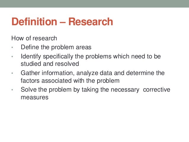 Research methods defined what is research